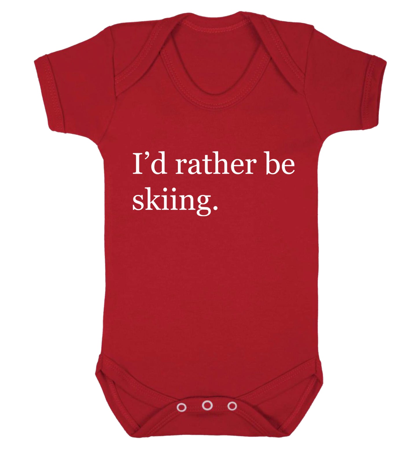 I'd rather be skiing Baby Vest red 18-24 months