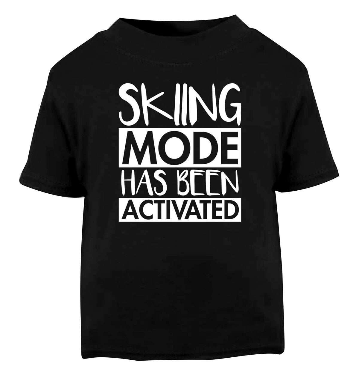 Skiing mode activated Black Baby Toddler Tshirt 2 years