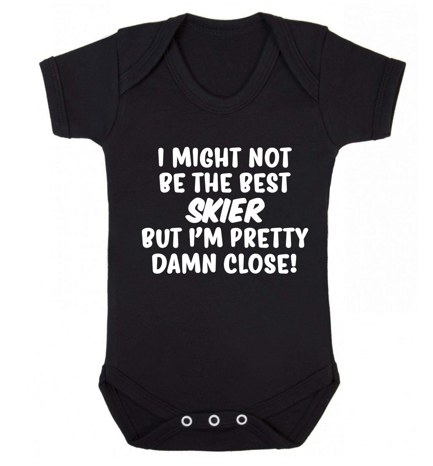 I might not be the best skier but I'm pretty damn close! Baby Vest black 18-24 months
