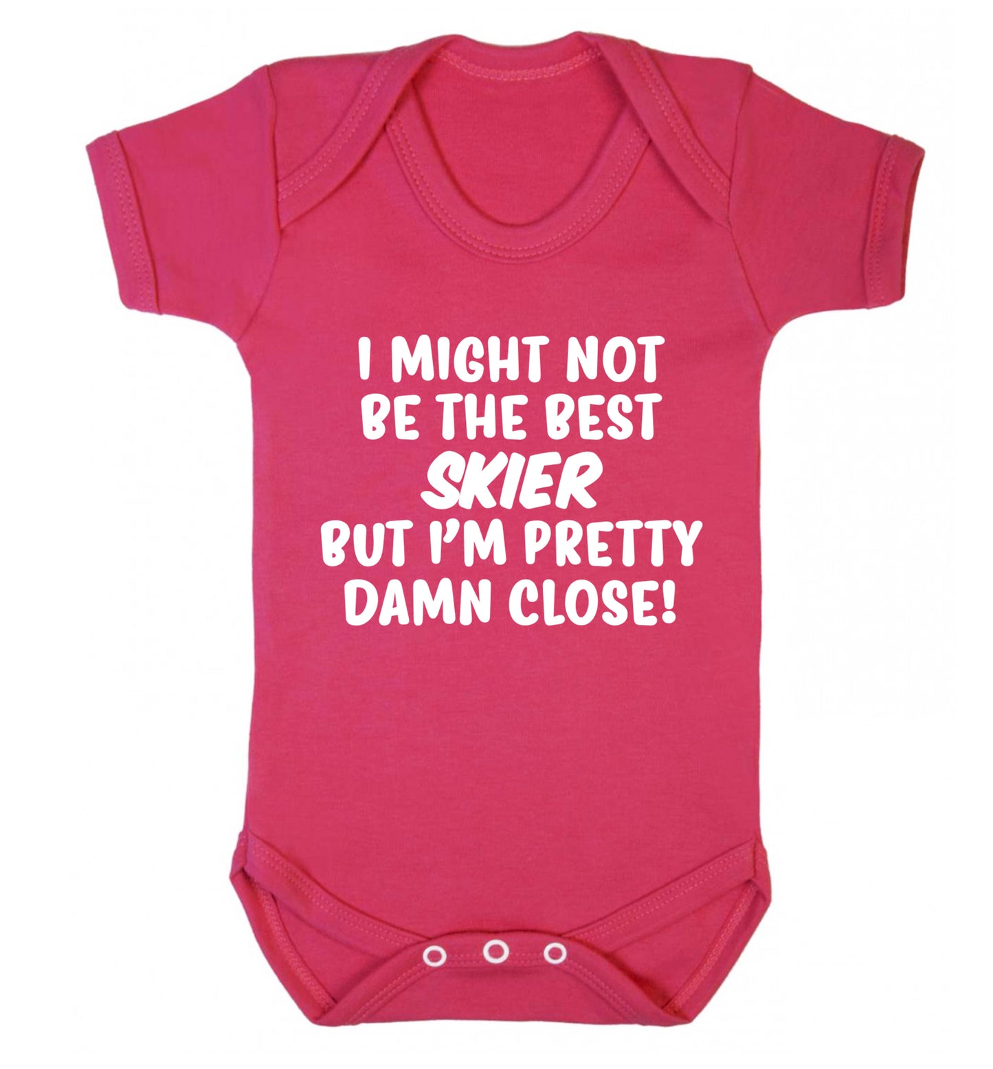 I might not be the best skier but I'm pretty damn close! Baby Vest dark pink 18-24 months