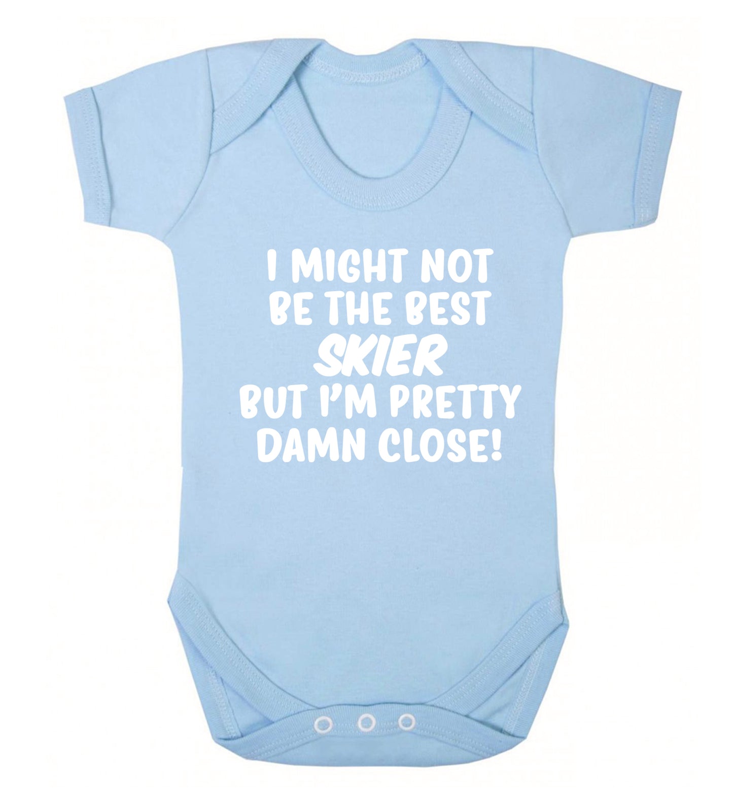 I might not be the best skier but I'm pretty damn close! Baby Vest pale blue 18-24 months