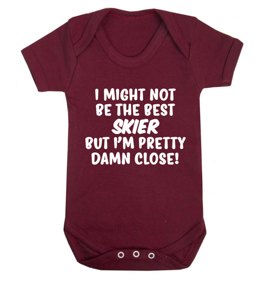I might not be the best skier but I'm pretty damn close! Baby Vest maroon 18-24 months