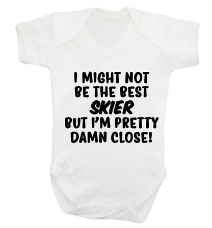 I might not be the best skier but I'm pretty damn close! Baby Vest white 18-24 months