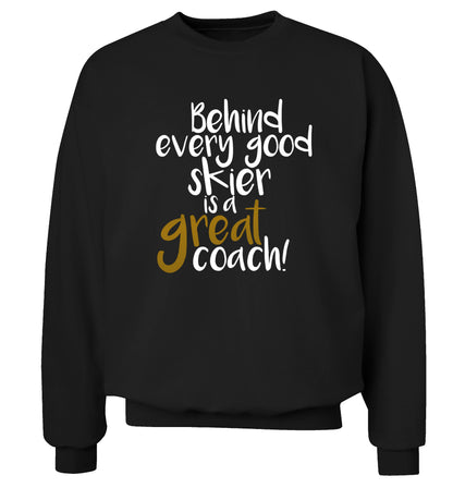Behind every good skier is a great coach! Adult's unisexblack Sweater 2XL