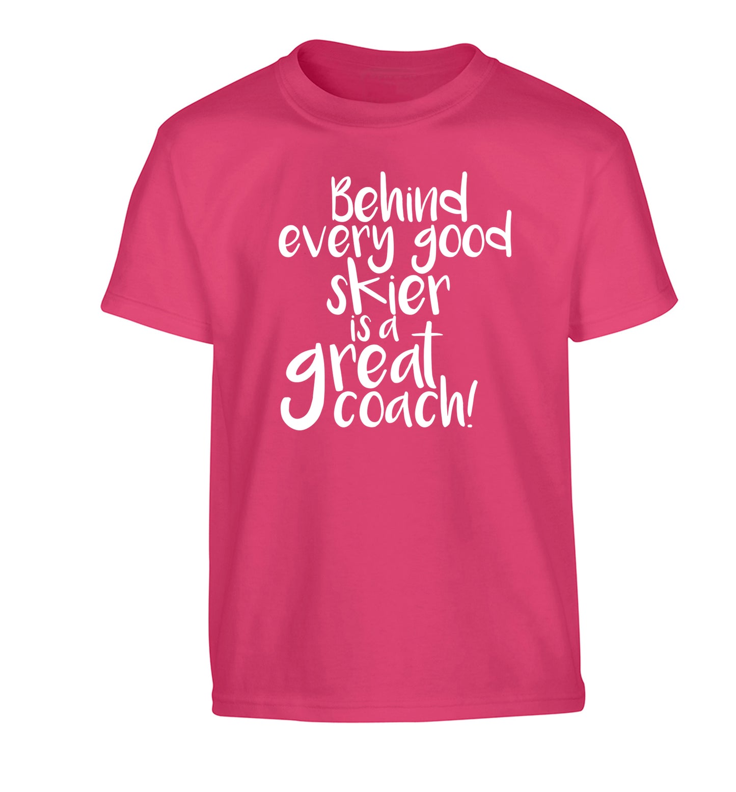Behind every good skier is a great coach! Children's pink Tshirt 12-14 Years