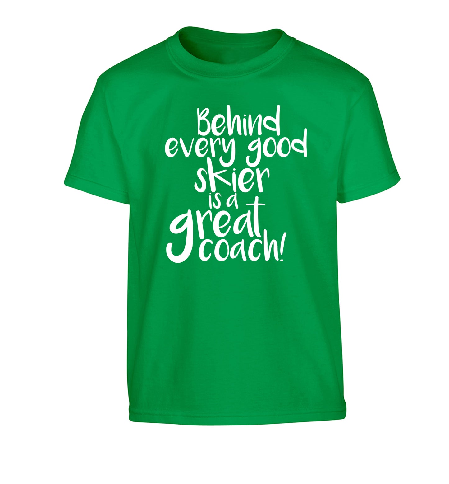 Behind every good skier is a great coach! Children's green Tshirt 12-14 Years