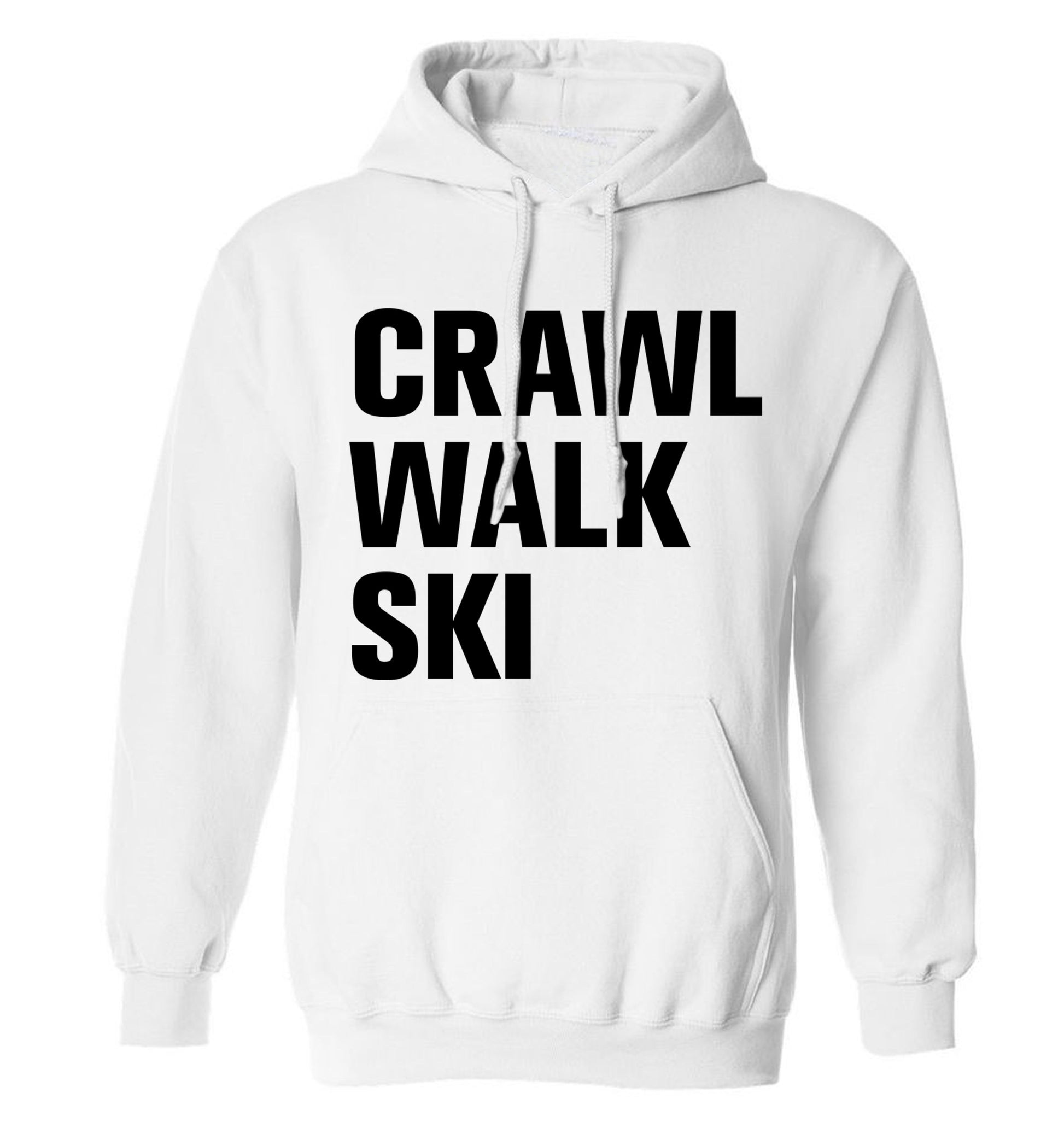 Crawl walk ski adults unisexwhite hoodie 2XL