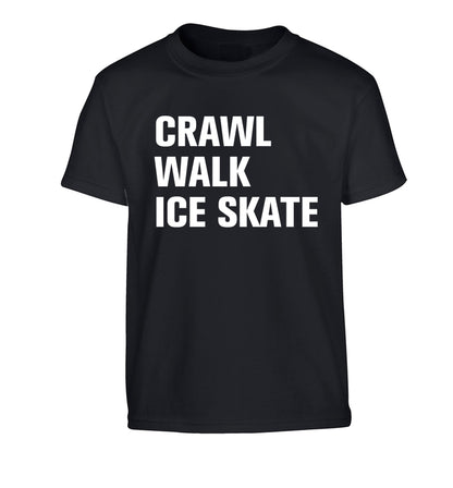Crawl walk ice skate Children's black Tshirt 12-14 Years