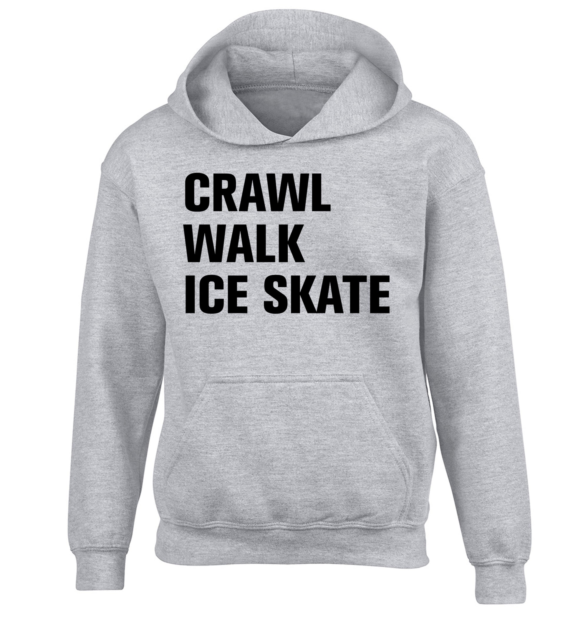 Crawl walk ice skate children's grey hoodie 12-14 Years