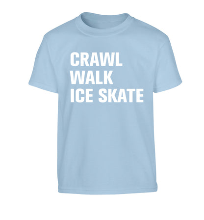 Crawl walk ice skate Children's light blue Tshirt 12-14 Years