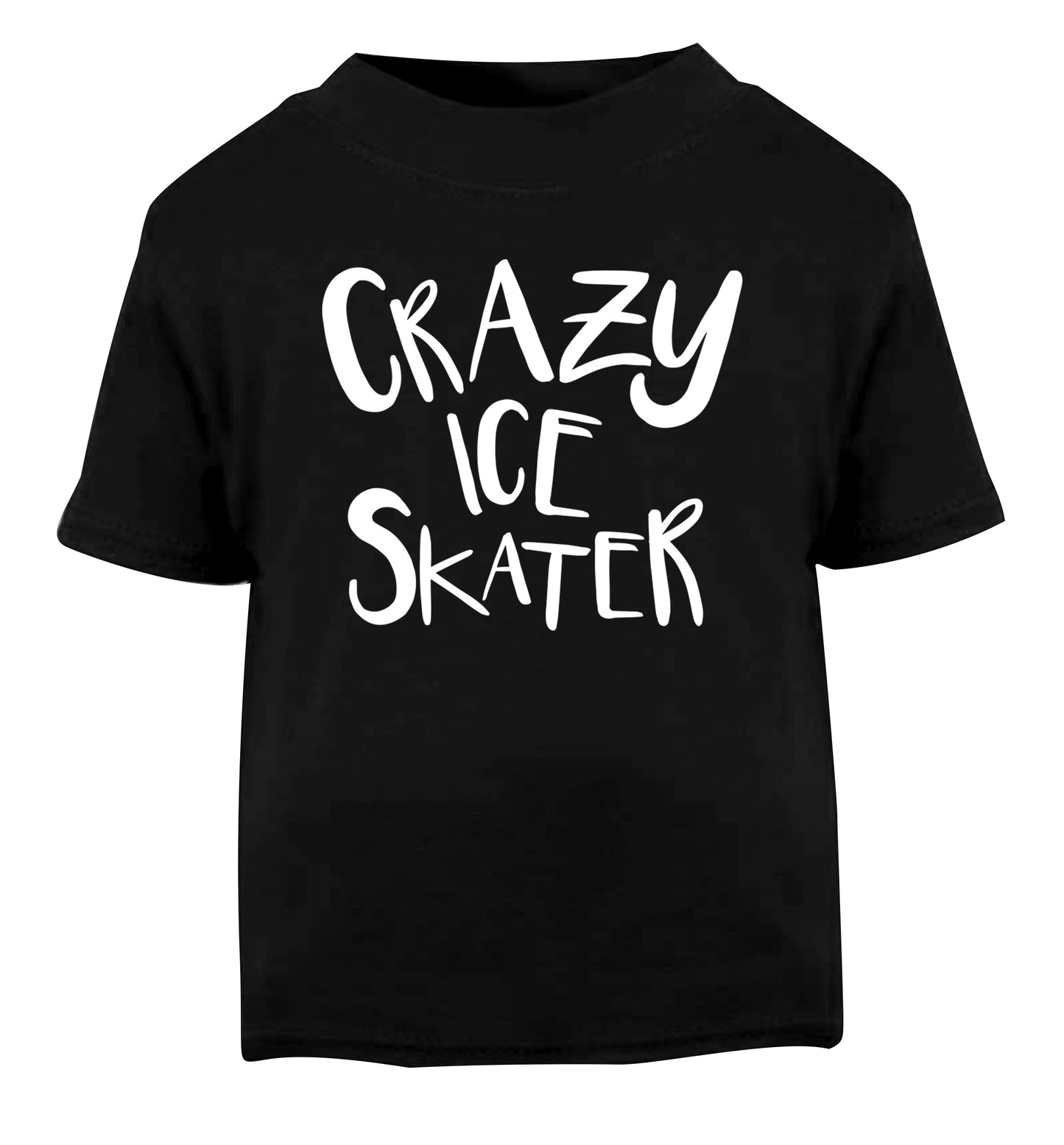 Crazy ice skater Black Baby Toddler Tshirt 2 years
