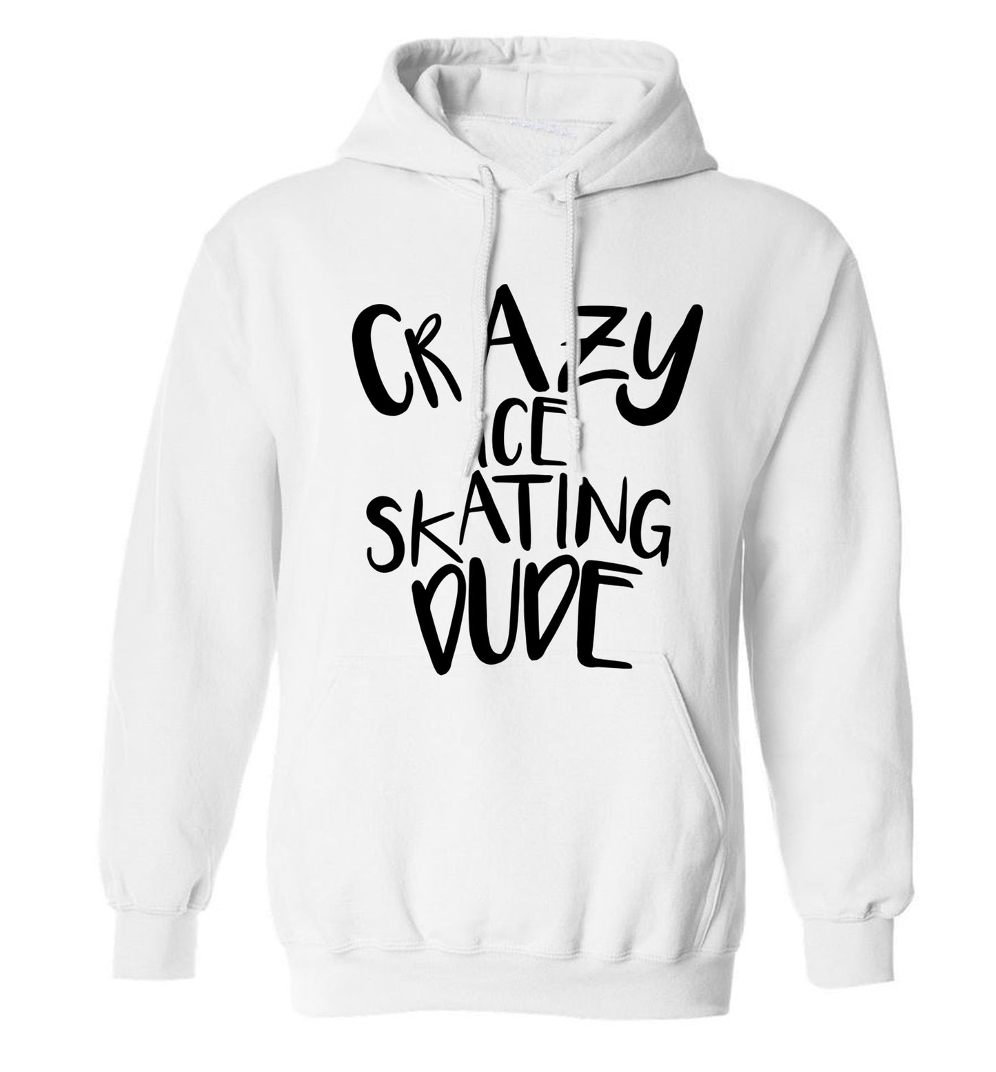 Crazy ice skating dude adults unisexwhite hoodie 2XL