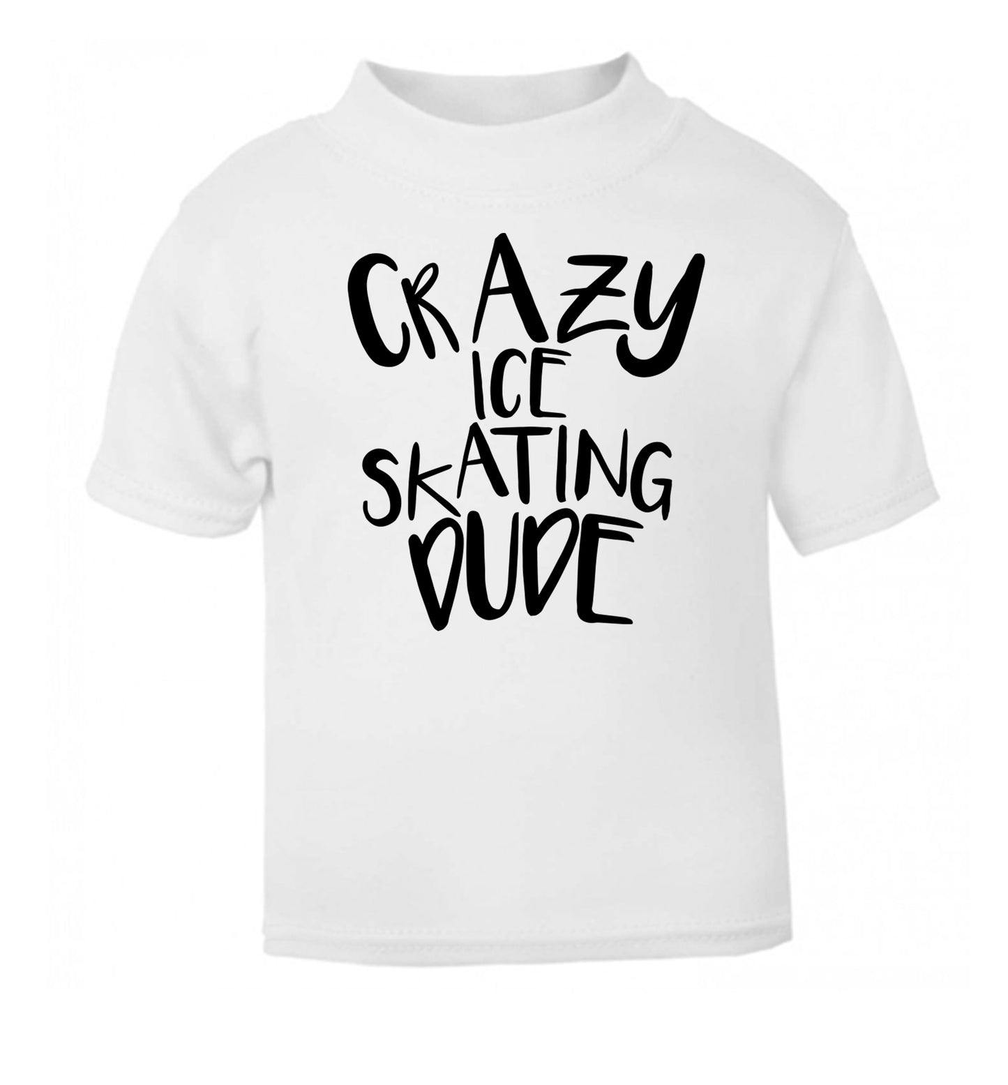 Crazy ice skating dude white Baby Toddler Tshirt 2 Years