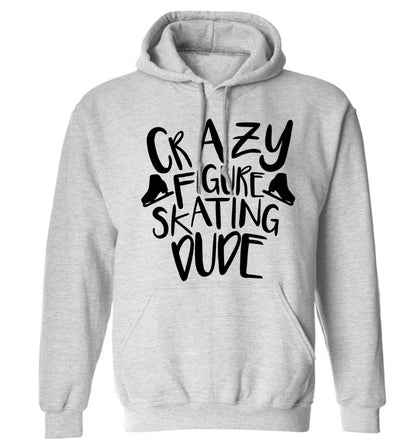 Crazy figure skating dude adults unisexgrey hoodie 2XL