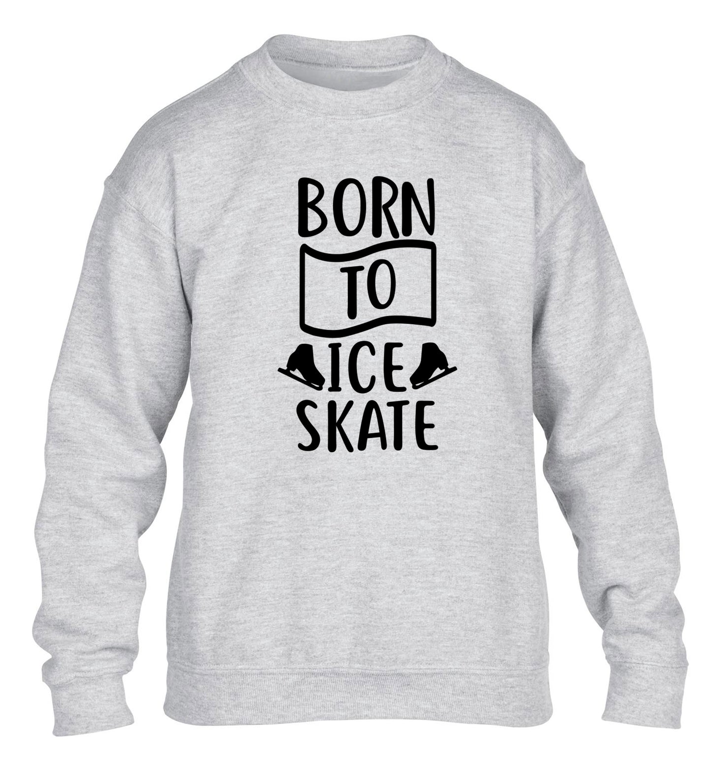 I ice skate because I like it not because I'm good at it children's grey sweater 12-14 Years