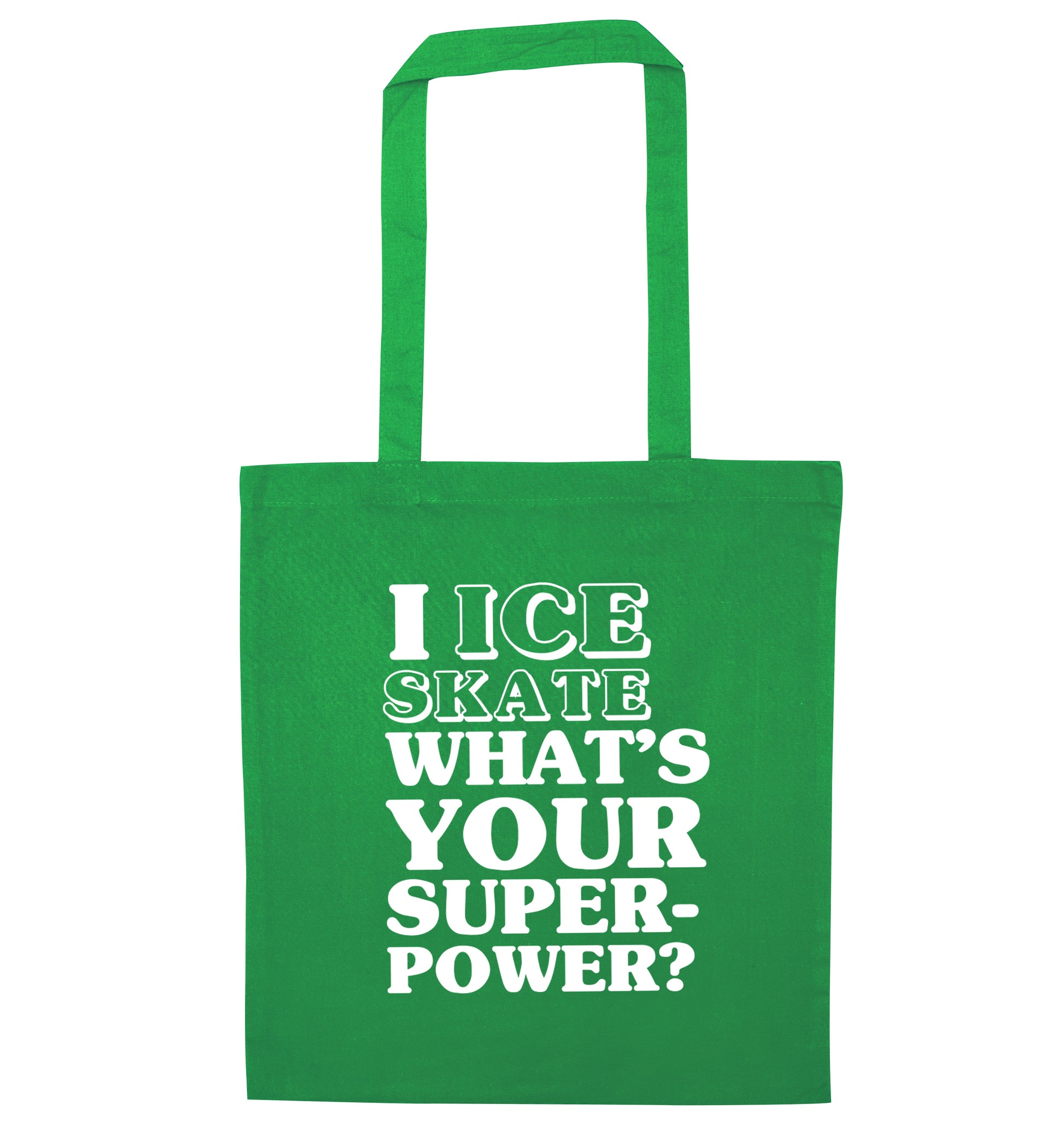I ice skate what's your superpower? green tote bag