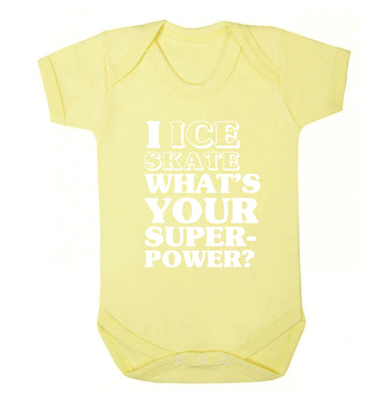 I ice skate what's your superpower? Baby Vest pale yellow 18-24 months