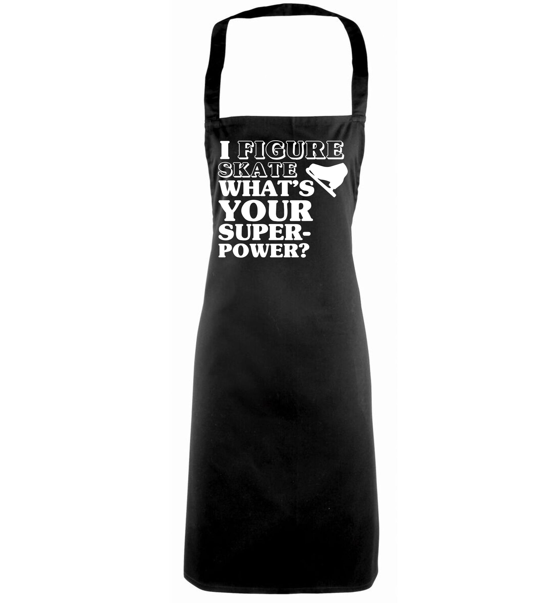 I figure skate what's your superpower? black apron