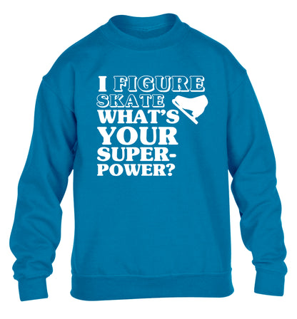 I figure skate what's your superpower? children's blue sweater 12-14 Years