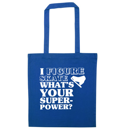 I figure skate what's your superpower? blue tote bag