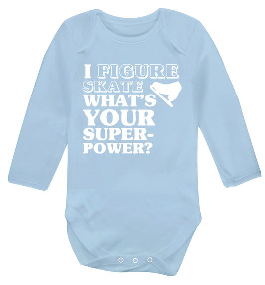 I figure skate what's your superpower? Baby Vest long sleeved pale blue 6-12 months