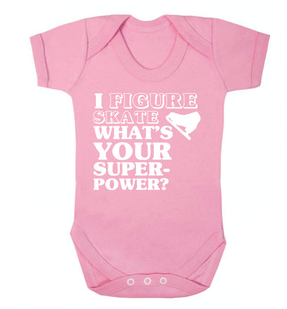I figure skate what's your superpower? Baby Vest pale pink 18-24 months