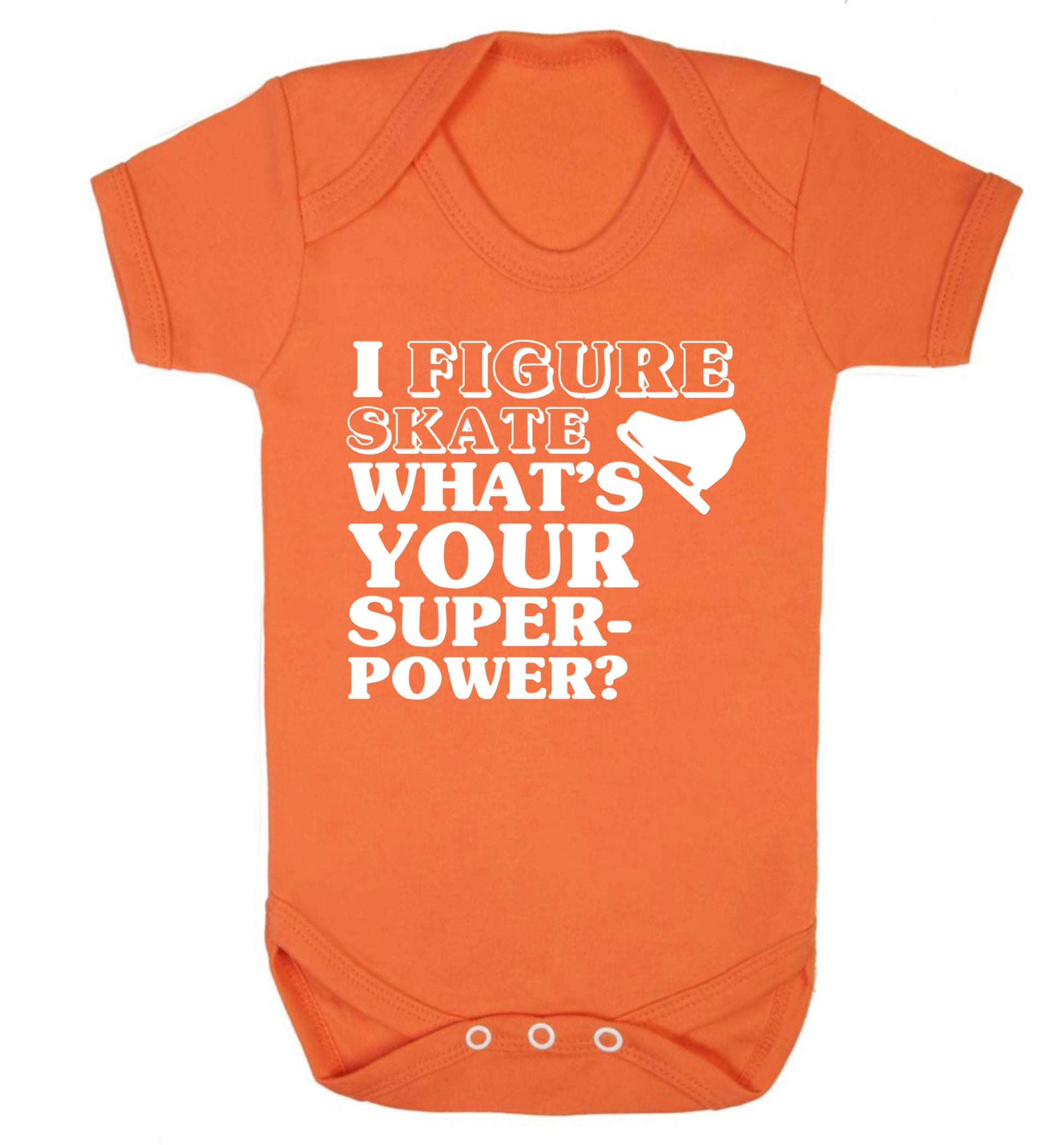 I figure skate what's your superpower? Baby Vest orange 18-24 months