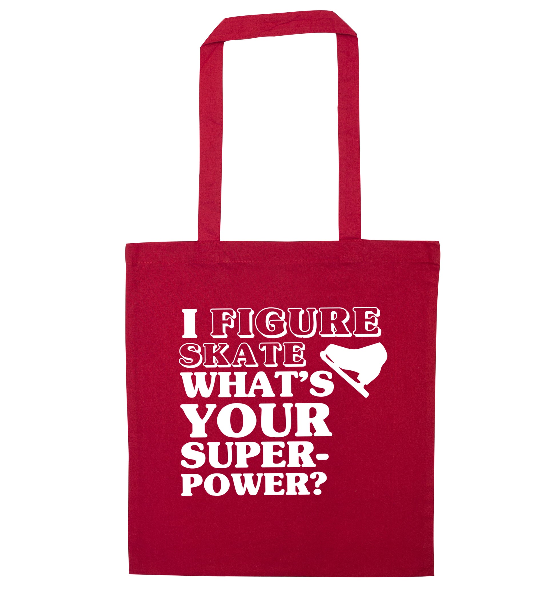 I figure skate what's your superpower? red tote bag