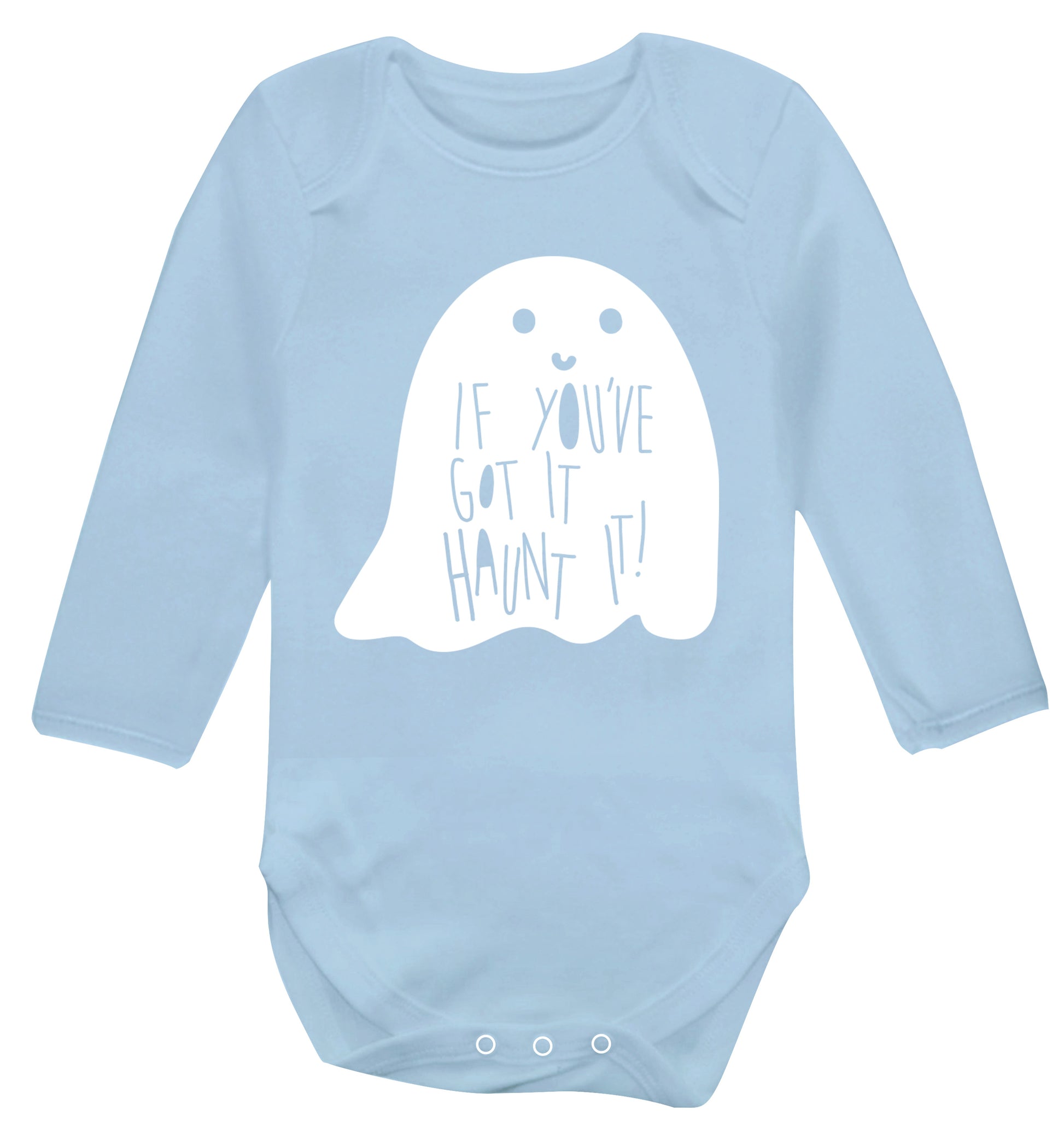 If you've got it haunt it Baby Vest long sleeved pale blue 6-12 months