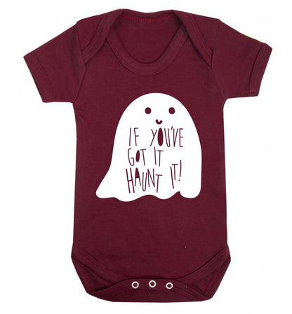If you've got it haunt it Baby Vest maroon 18-24 months