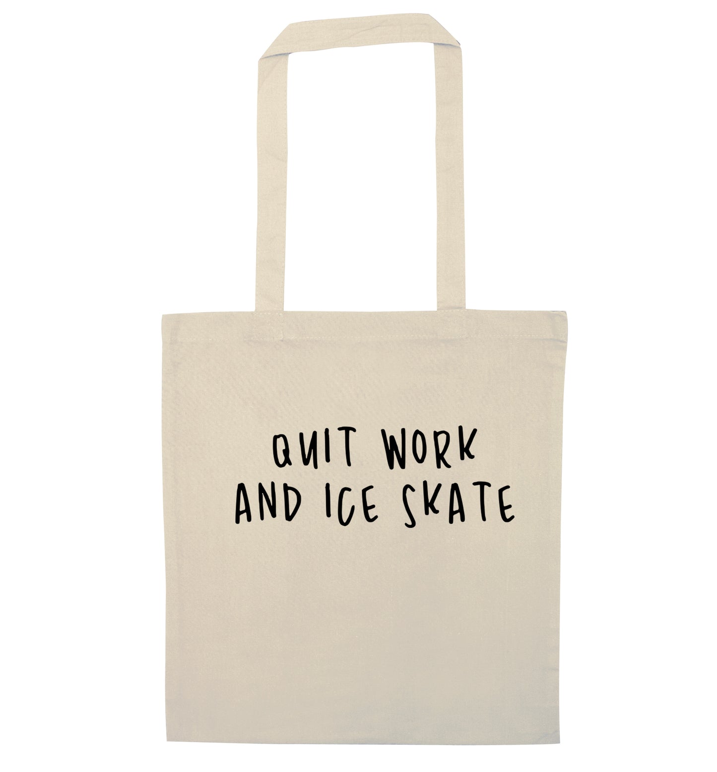 Quit work ice skate natural tote bag