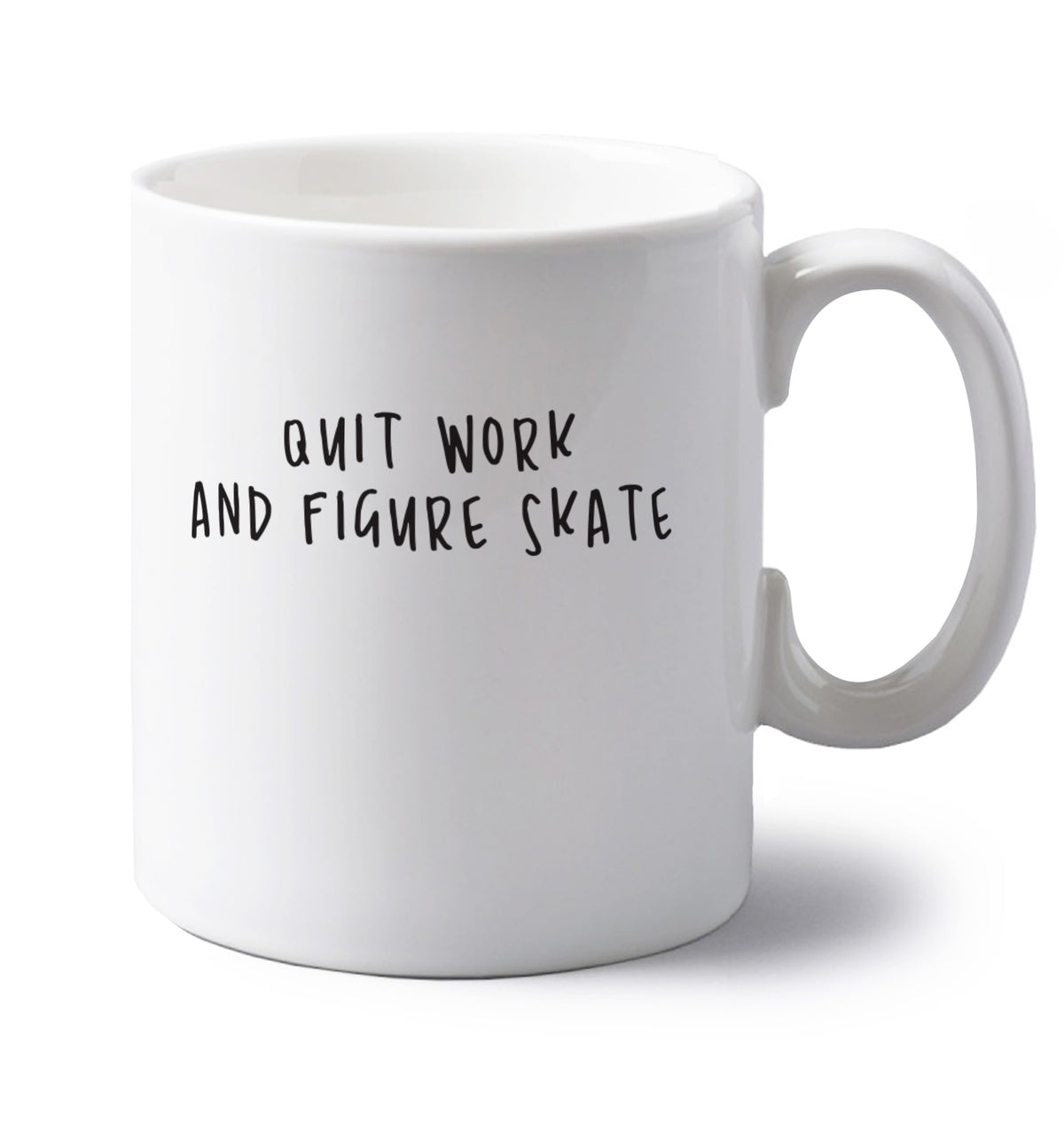 Quit work figure skate left handed white ceramic mug 