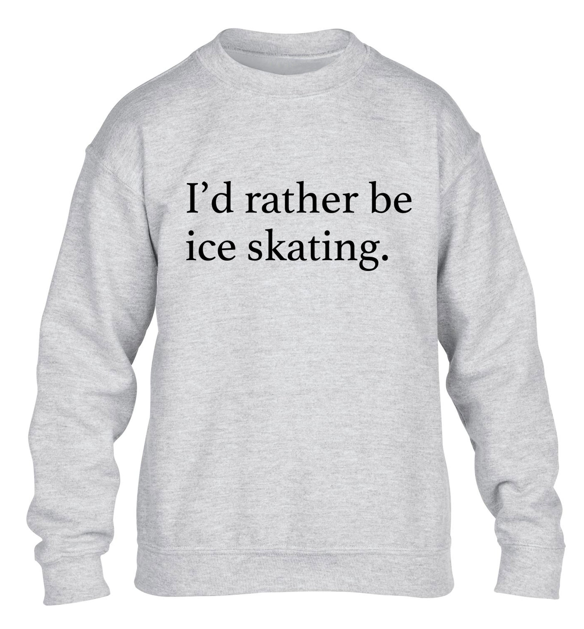 I'd rather be ice skating children's grey sweater 12-14 Years