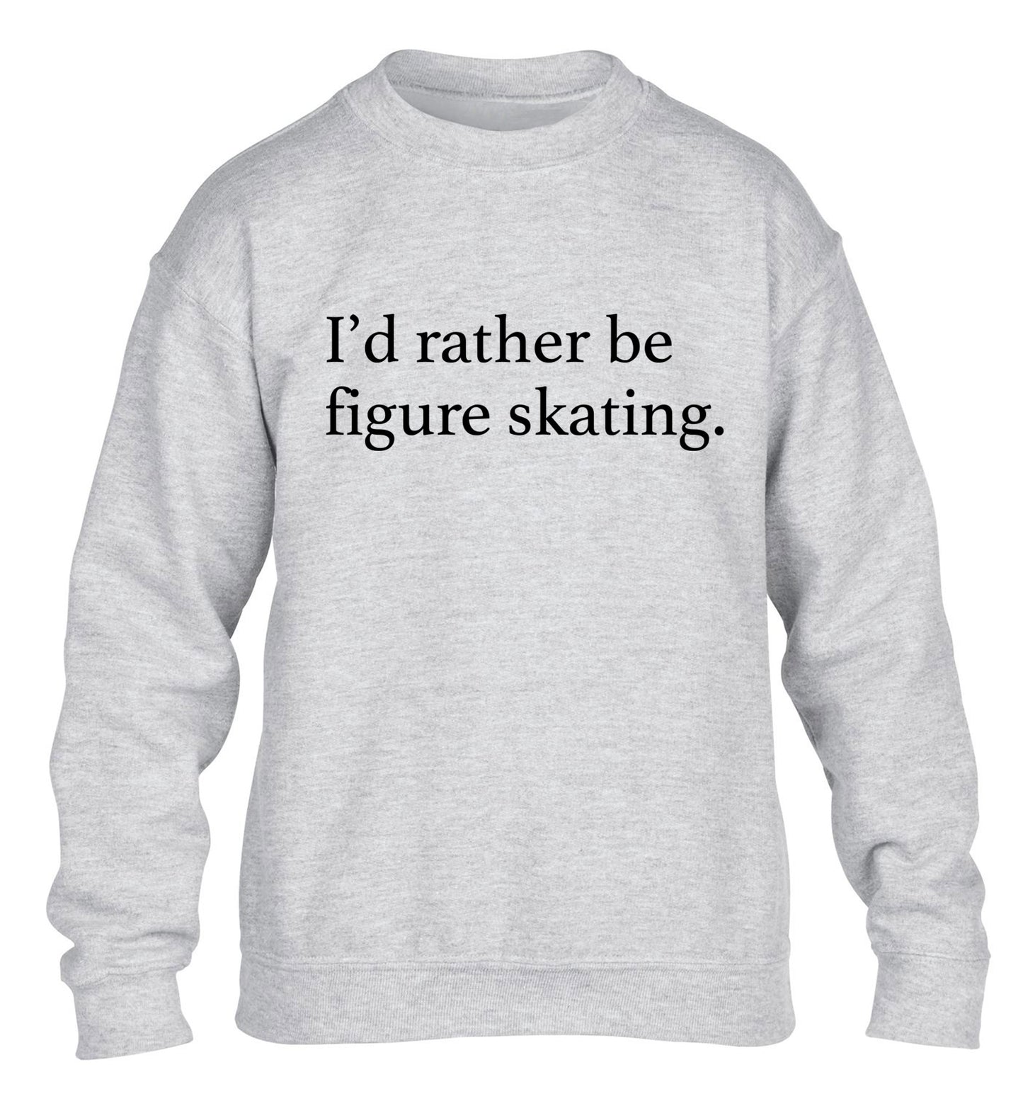 I'd rather be figure skating children's grey sweater 12-14 Years