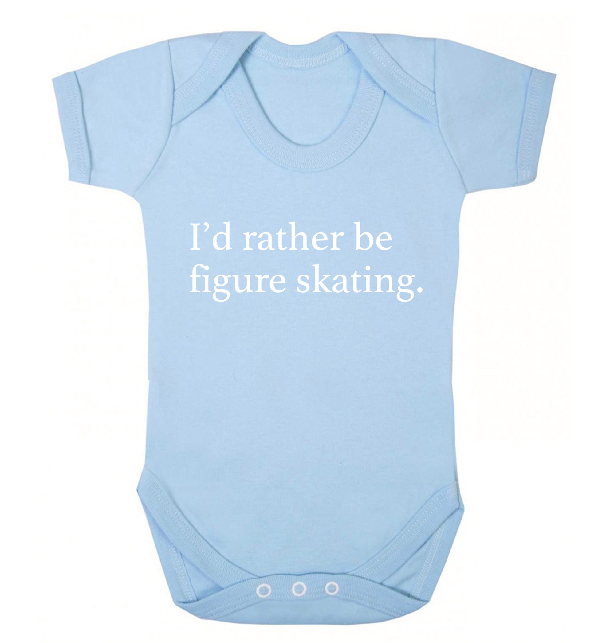 I'd rather be figure skating Baby Vest pale blue 18-24 months