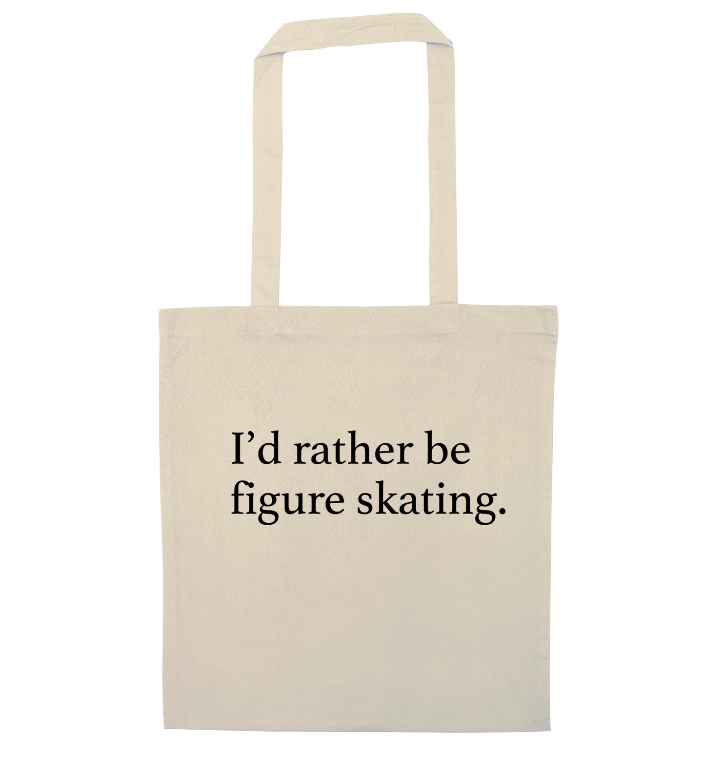 I'd rather be figure skating natural tote bag