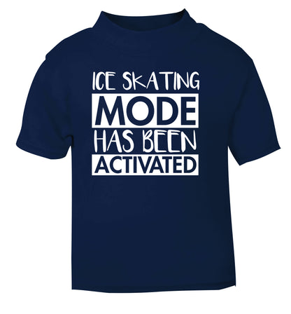 Ice skating mode activated navy Baby Toddler Tshirt 2 Years