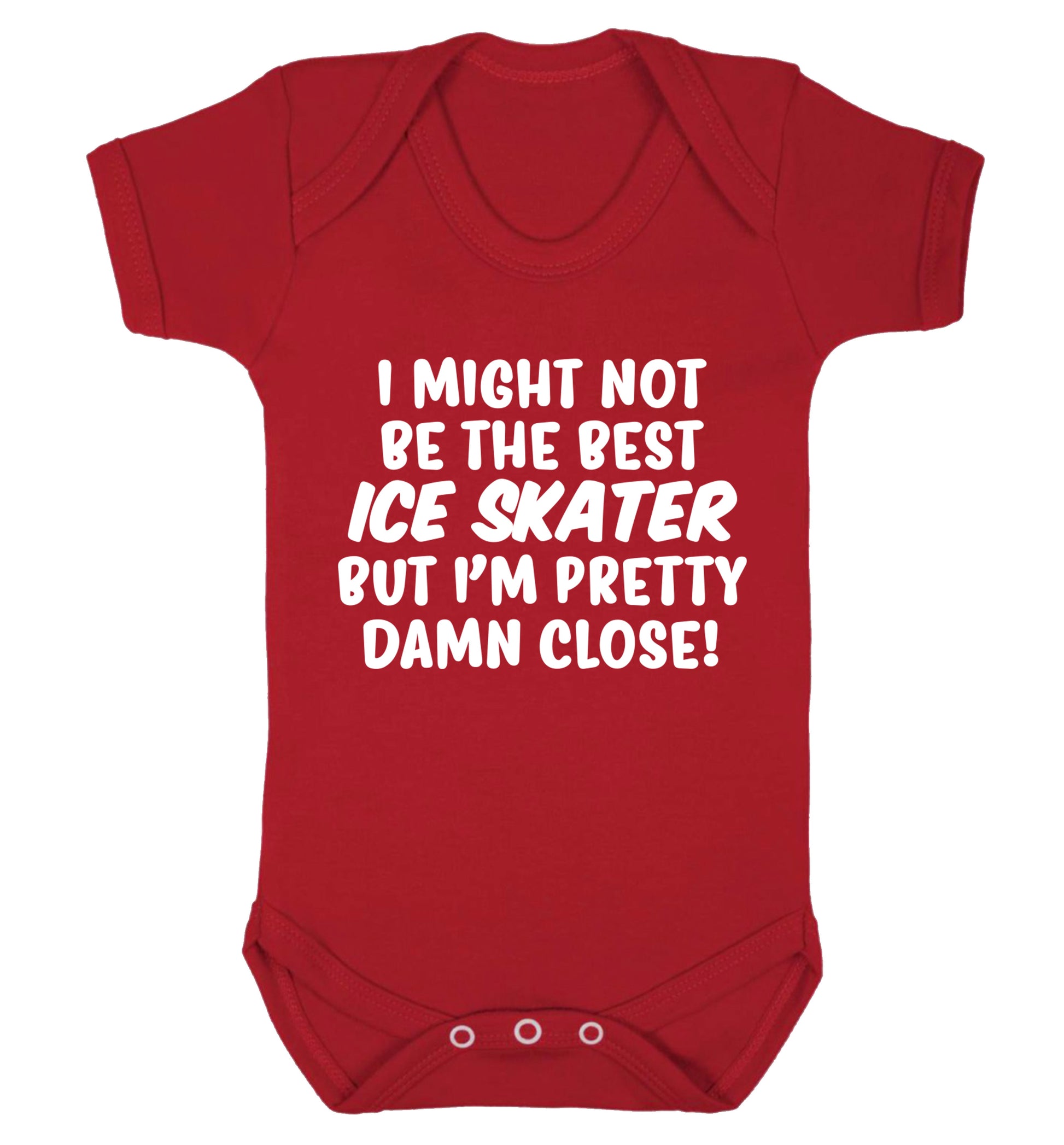 I might not be the best ice skater but I'm pretty damn close! Baby Vest red 18-24 months