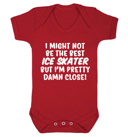 I might not be the best ice skater but I'm pretty damn close! Baby Vest red 18-24 months