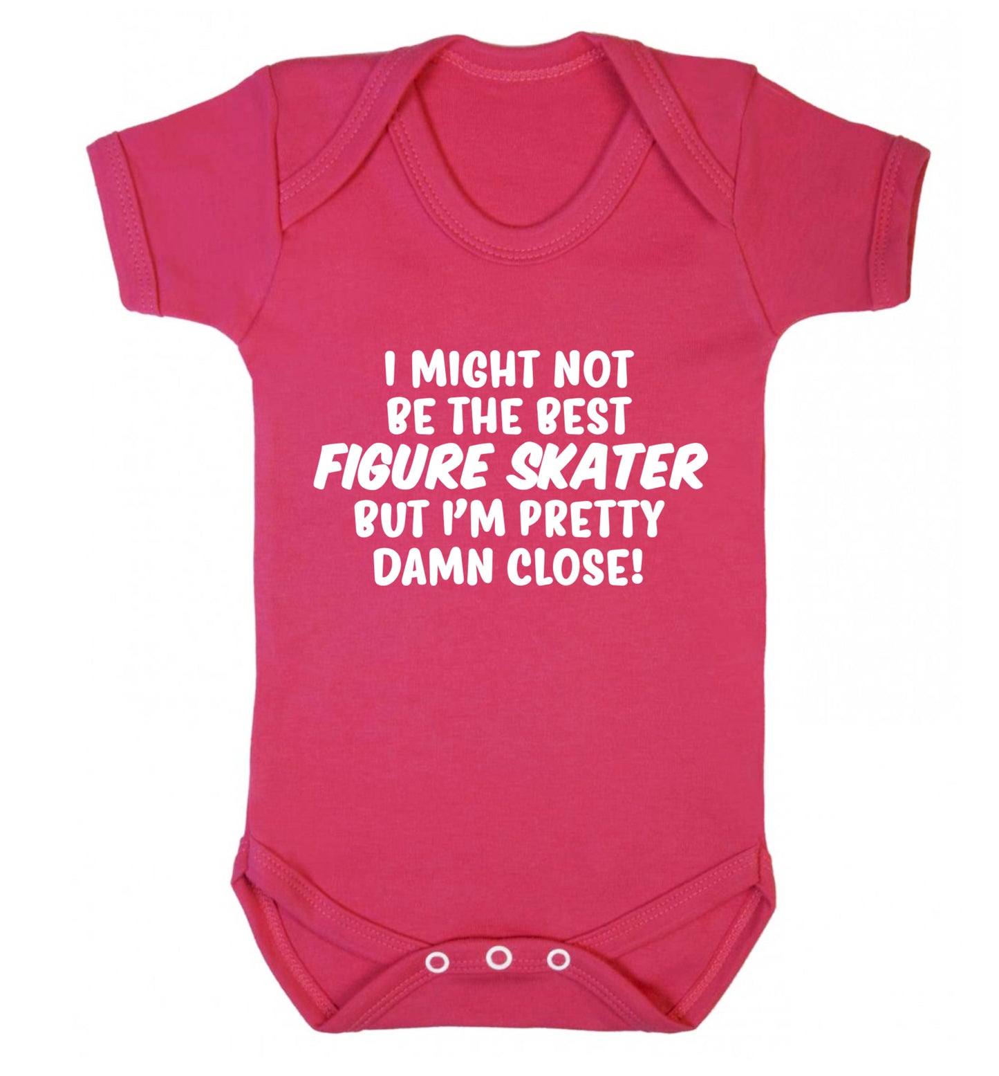 I might not be the best figure skater but I'm pretty damn close! Baby Vest dark pink 18-24 months