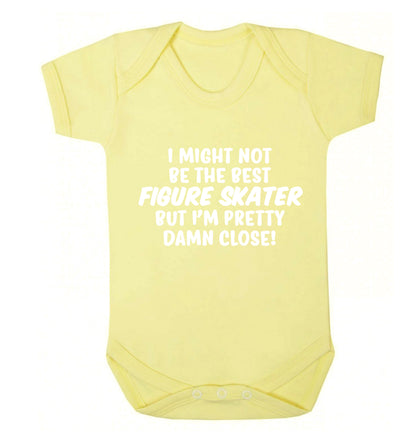 I might not be the best figure skater but I'm pretty damn close! Baby Vest pale yellow 18-24 months