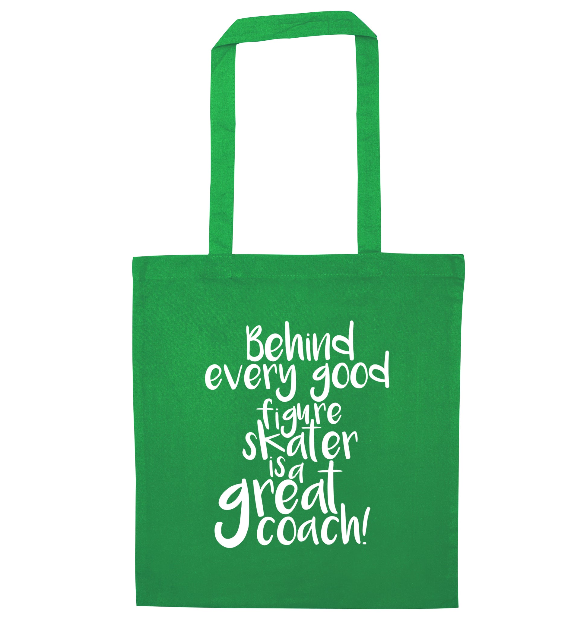 Behind every good figure skater is a great coach green tote bag