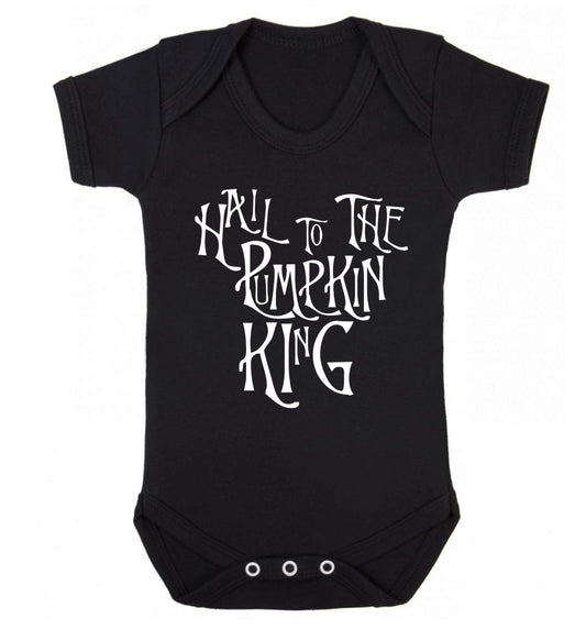 Hail to the pumpkin king Baby Vest black 18-24 months