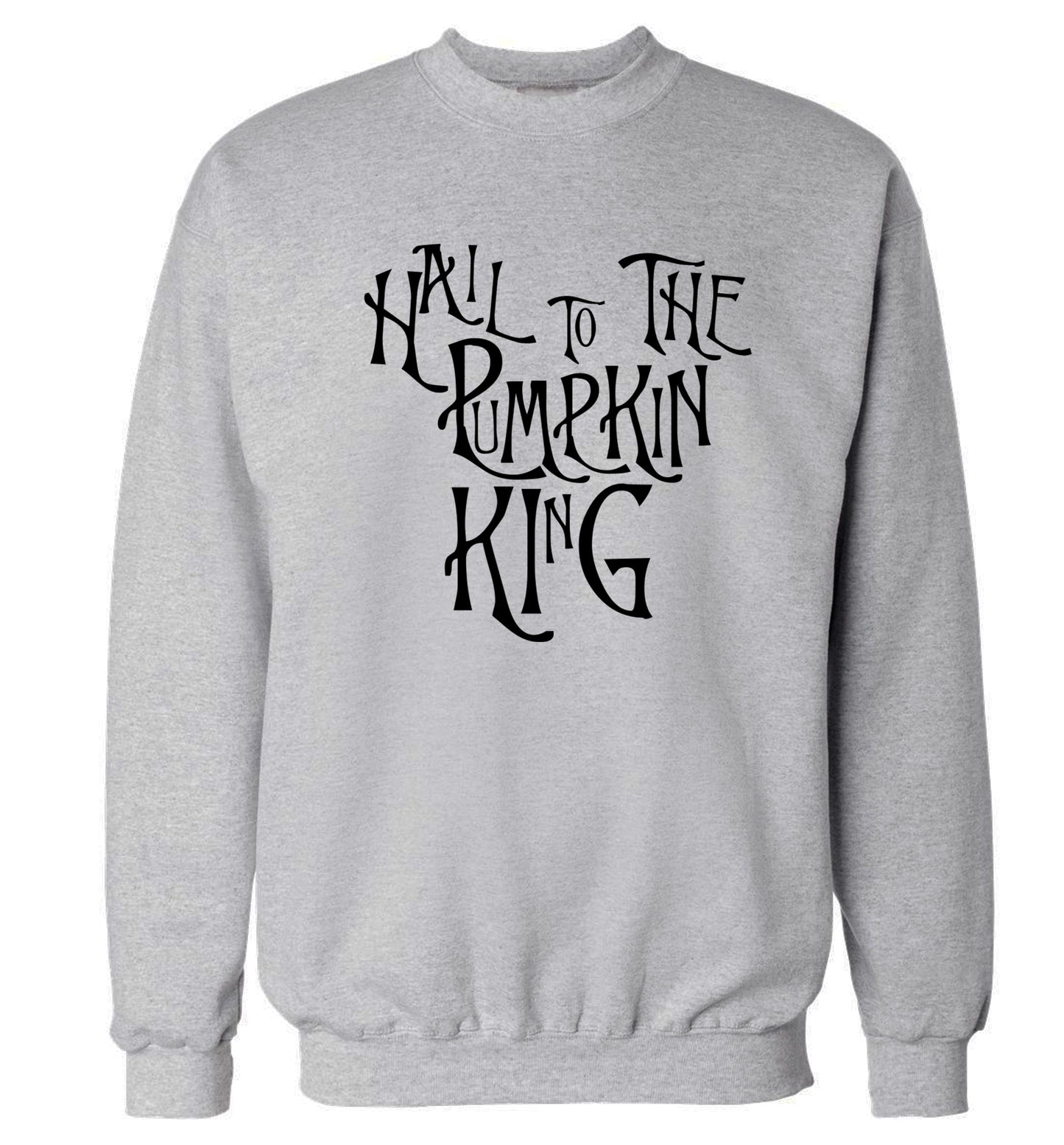 Hail to the pumpkin king Adult's unisex grey Sweater 2XL