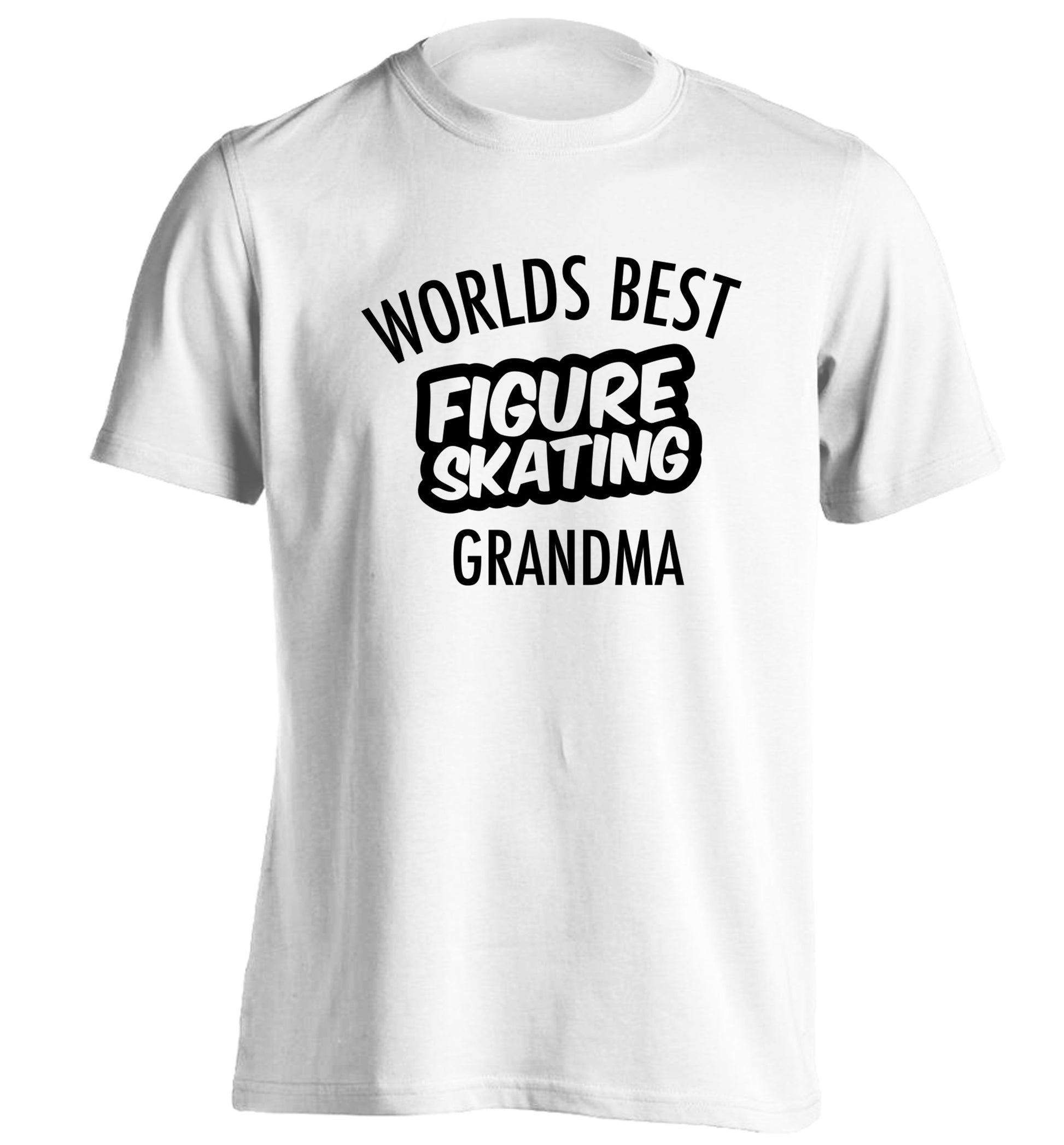 Worlds best figure skating grandma adults unisexwhite Tshirt 2XL