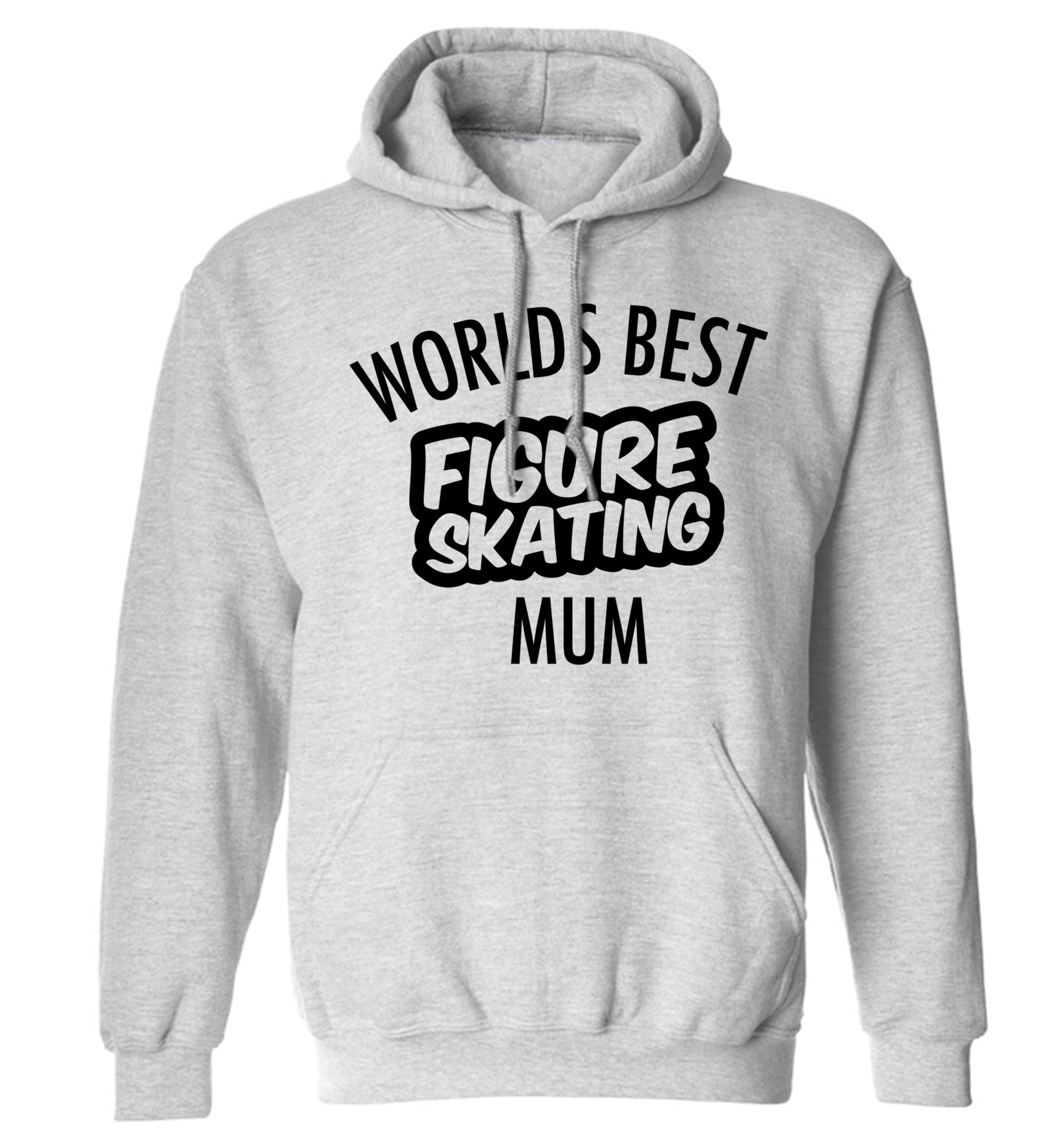 Worlds best figure skating mum adults unisexgrey hoodie 2XL