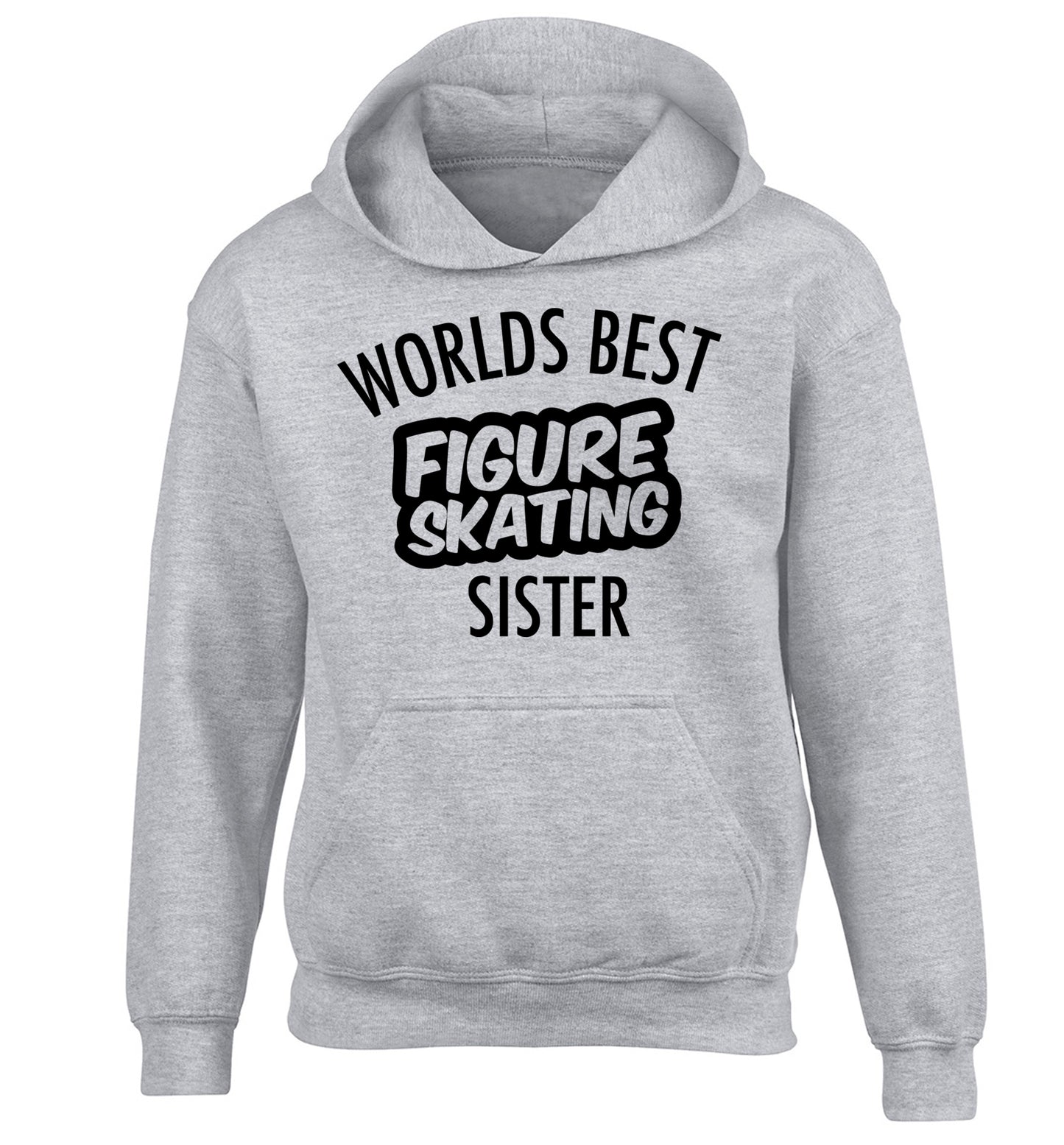 Worlds best figure skating sisterchildren's grey hoodie 12-14 Years