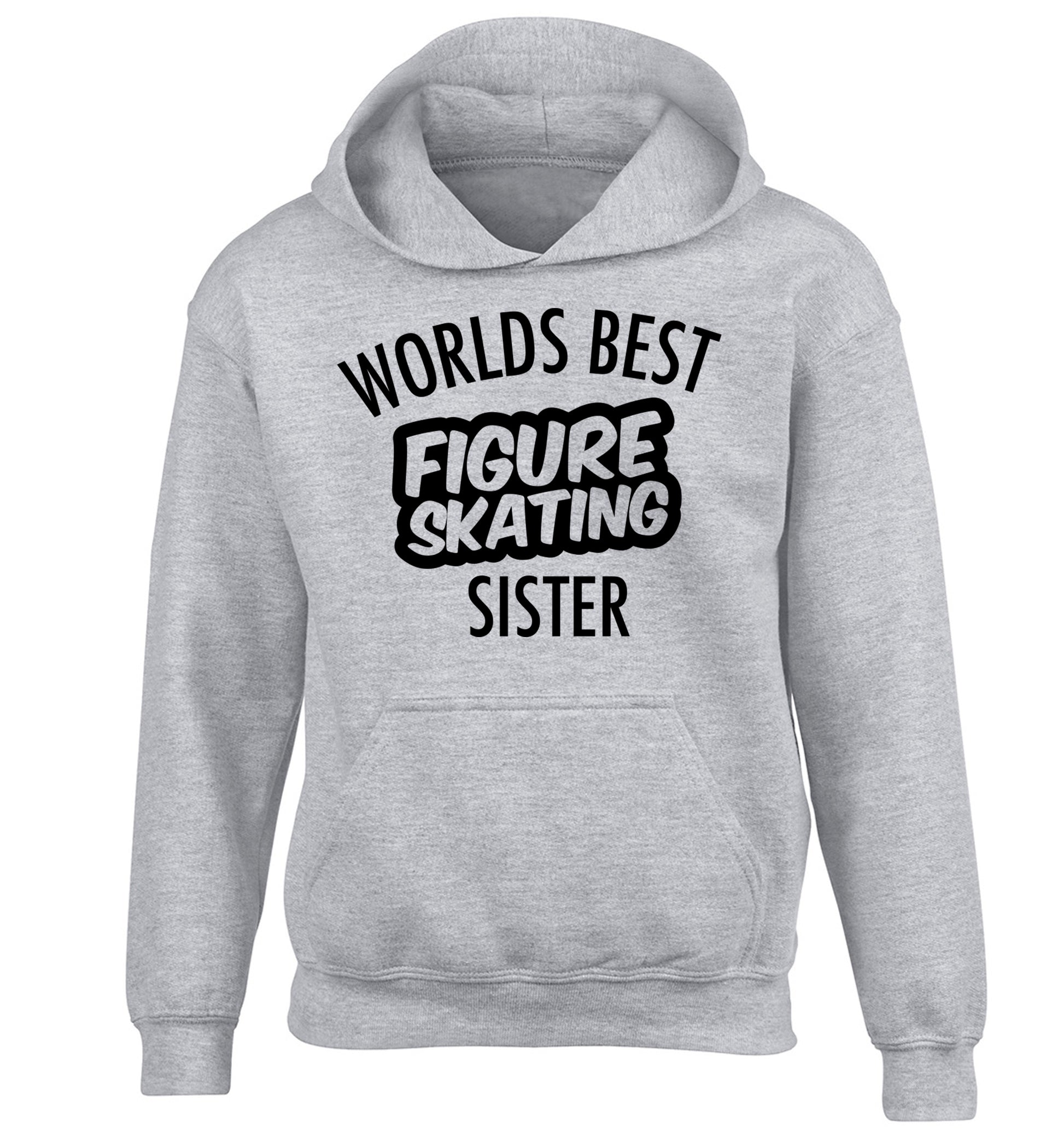 Worlds best figure skating sisterchildren's grey hoodie 12-14 Years