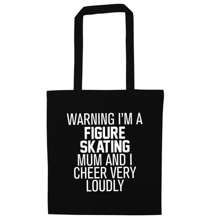 Warning I'm a figure skating mum and I cheer very loudly black tote bag