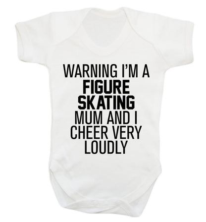 Warning I'm a figure skating mum and I cheer very loudly Baby Vest white 18-24 months